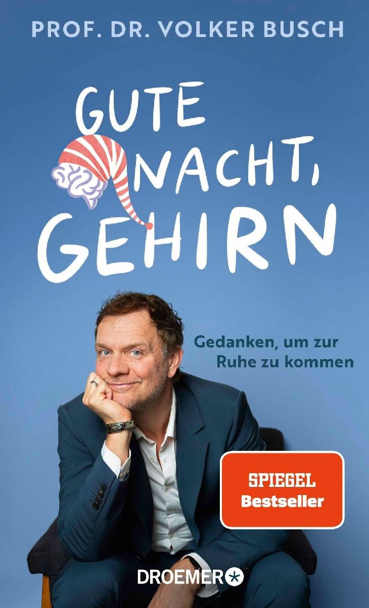 Gute Nacht, Gehirn