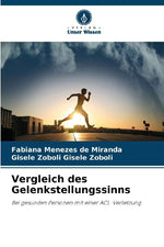 Vergleich des Gelenkstellungssinns