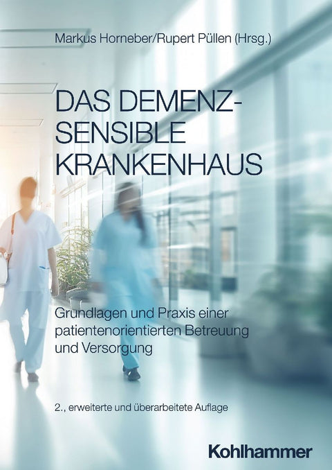 Das demenzsensible Krankenhaus