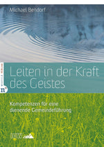 Leiten in der Kraft des Geistes