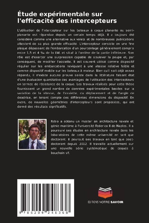 Étude expérimentale sur l'efficacité des intercepteurs