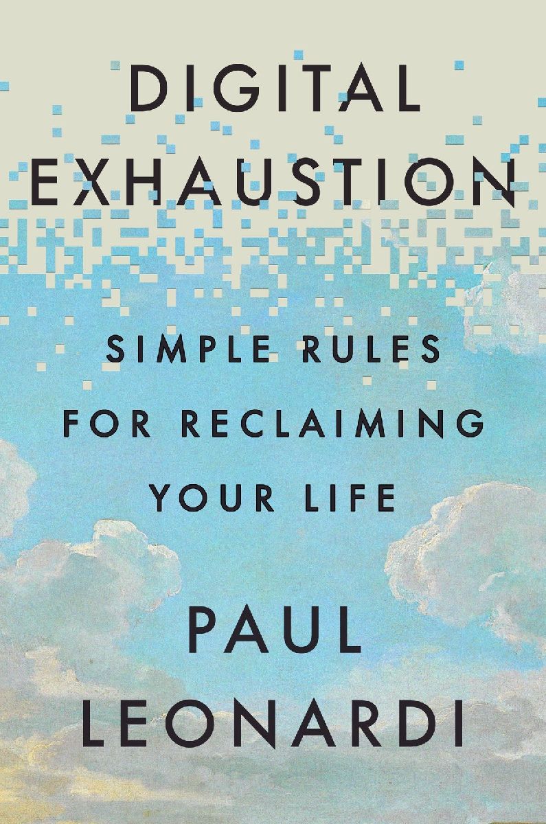 Digital Exhaustion