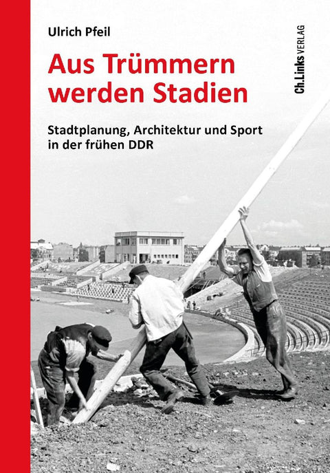 Aus Trümmern werden Stadien