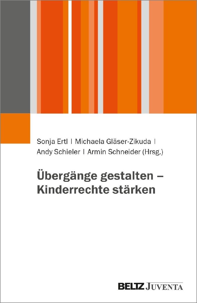 Übergänge gestalten - Kinderrechte stärken