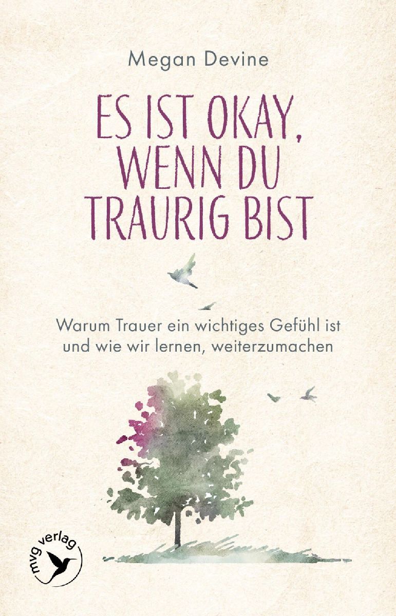 Es ist okay, wenn du traurig bist