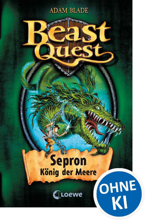 Beast Quest 02. Sepron, König der Meere