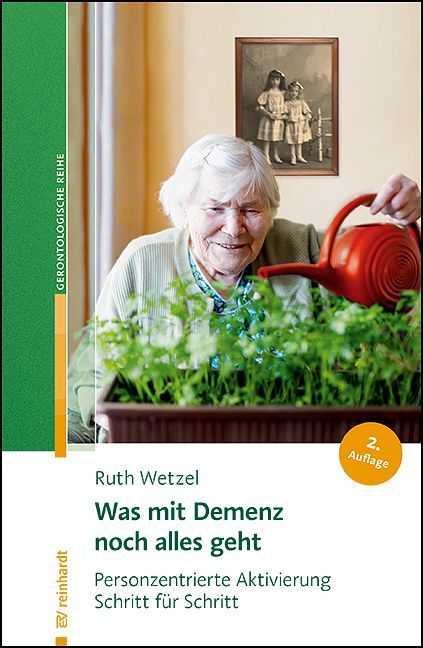 Was mit Demenz noch alles geht