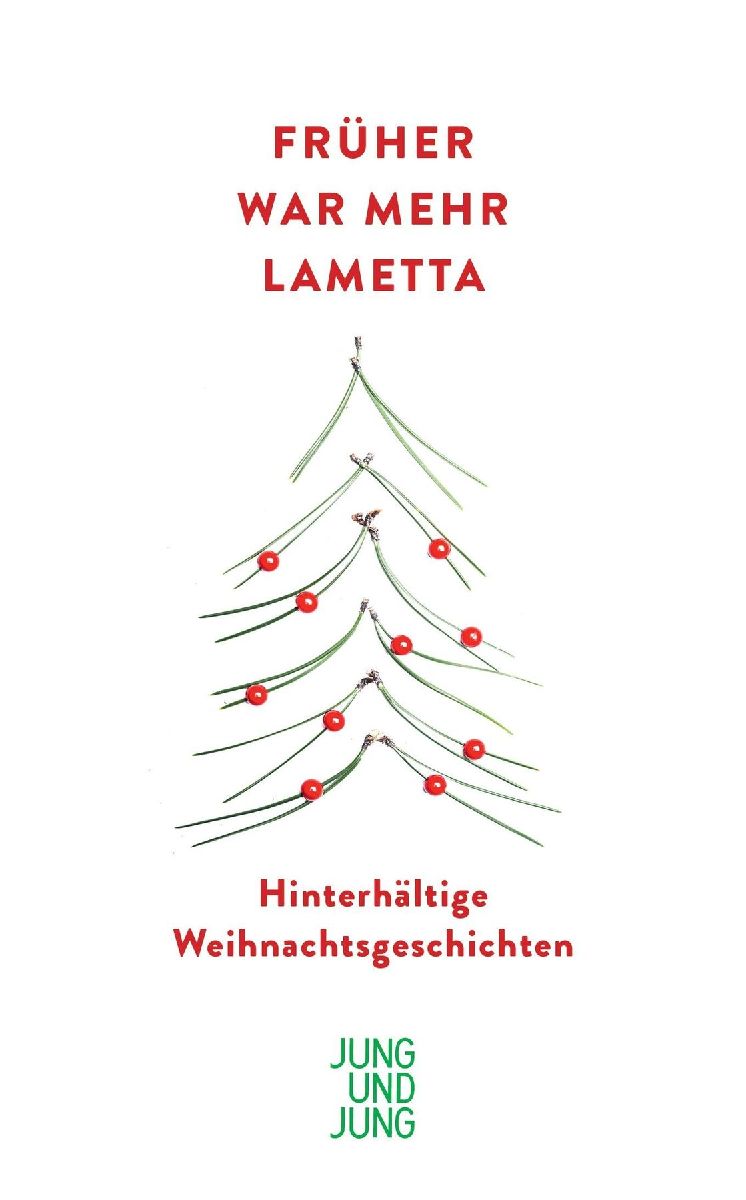 Früher war mehr Lametta