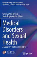 Medical Disorders and Sexual Health