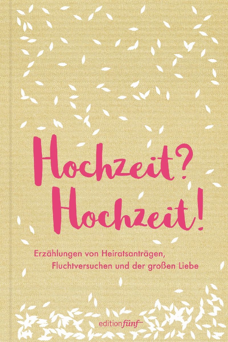 Hochzeit? Hochzeit!