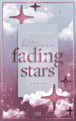 Between Fading Stars