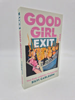Good Girl Exit (Innenansicht)