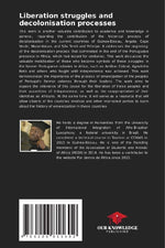 Liberation struggles and decolonisation processes