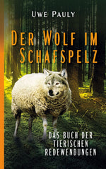 Der Wolf im Schafspelz