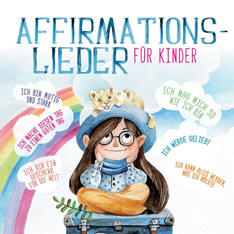 Löwenkinder: Affirmationslieder für Kinder