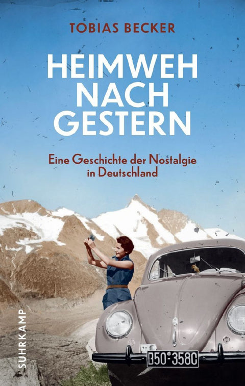Heimweh nach gestern