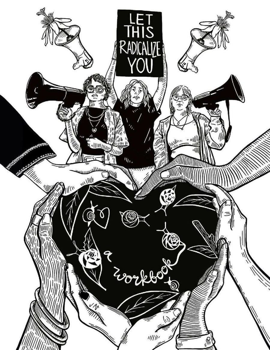 Let This Radicalize You Workbook