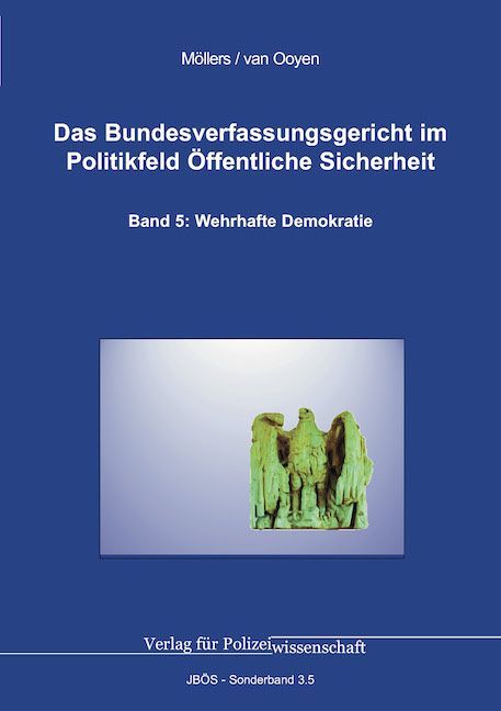 Das Bundesverfassungsgericht im Politikfeld Öffentliche Sicherheit