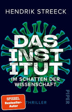 Das Institut  -  Im Schatten der Wissenschaft