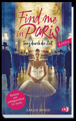 Find me in Paris - Tanz durch die Zeit (Band 3) (Innenansicht)