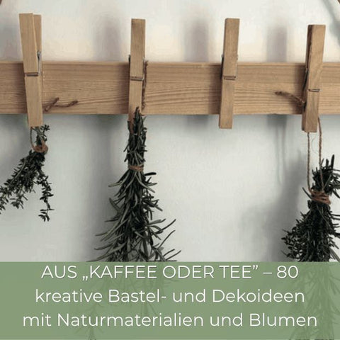 Green DIY mit Kaffee oder Tee