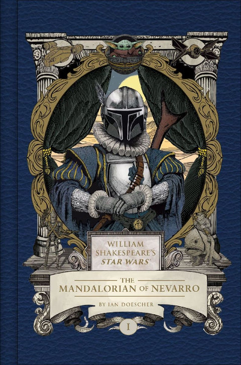 William Shakespeare's Star Wars: The Mandalorian