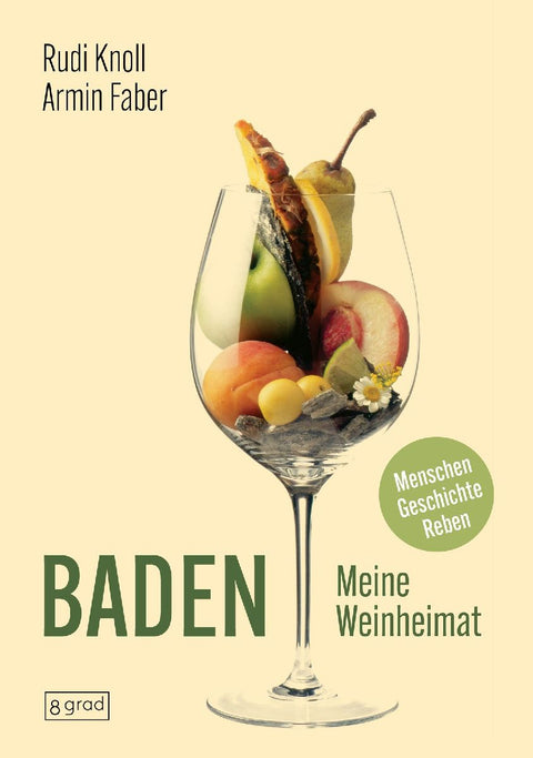 Baden. Meine Weinheimat