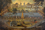 Die Geschichte der Jagd
