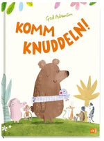 Komm knuddeln!
