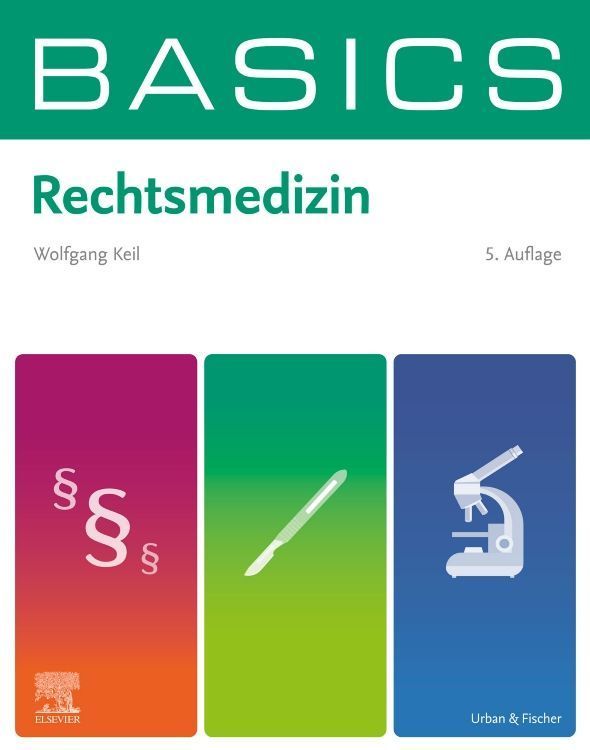 BASICS Rechtsmedizin