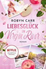 Liebesglück in Virgin River