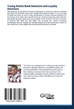 Young Adults Bank Selection and Loyalty Decisions