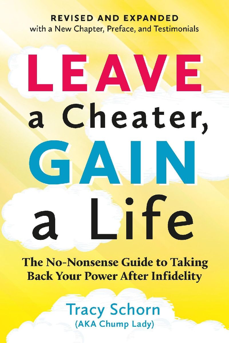 Leave a Cheater, Gain a Life