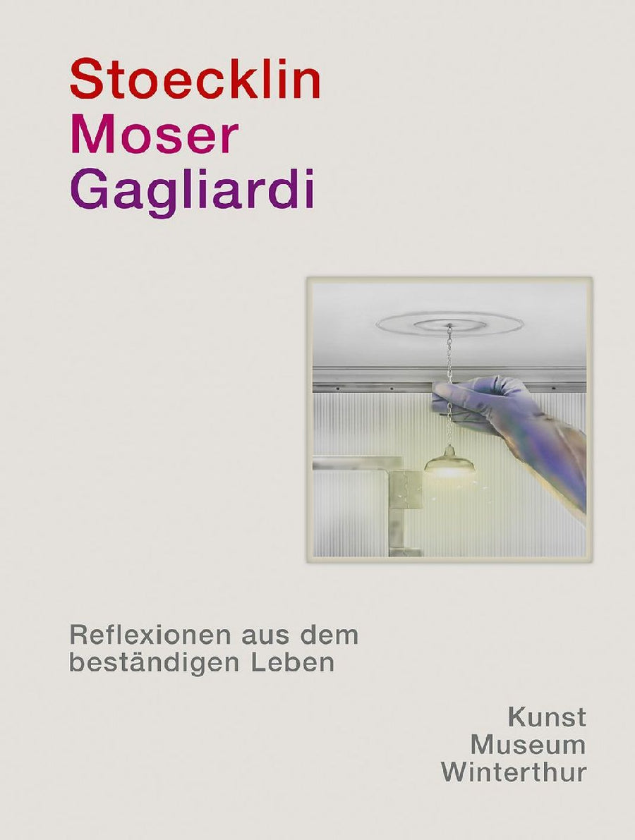 Stoecklin. Moser. Gagliardi.