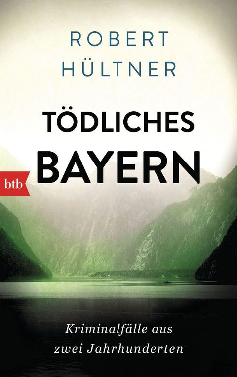 Tödliches Bayern