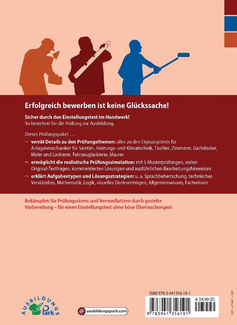 Der Eignungstest / Einstellungstest zur Ausbildung zum Anlagenmechaniker für Sanitär-, Heizungs- und Klimatechnik, Tischler, Zimmerer, Dachdecker, Maler und Lackierer, Fahrzeuglackierer, Maurer