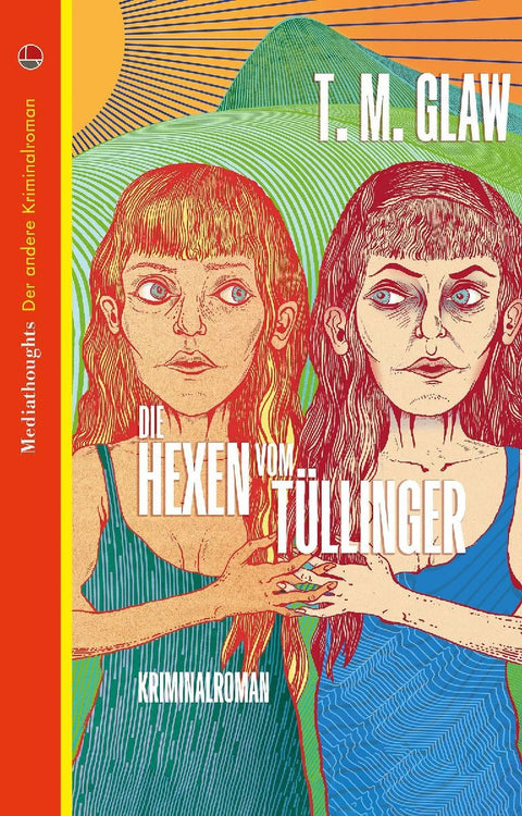 Die Hexen vom Tüllinger