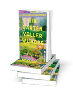 Ein Garten voller Wunder (Innenansicht)