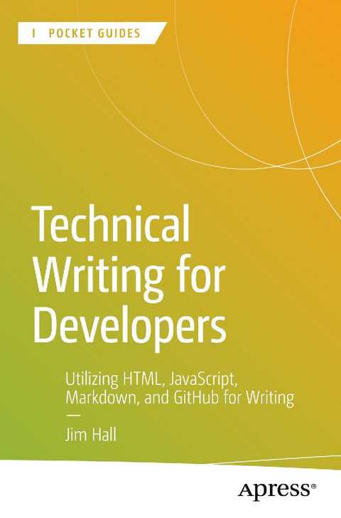 Technical Writing for Developers