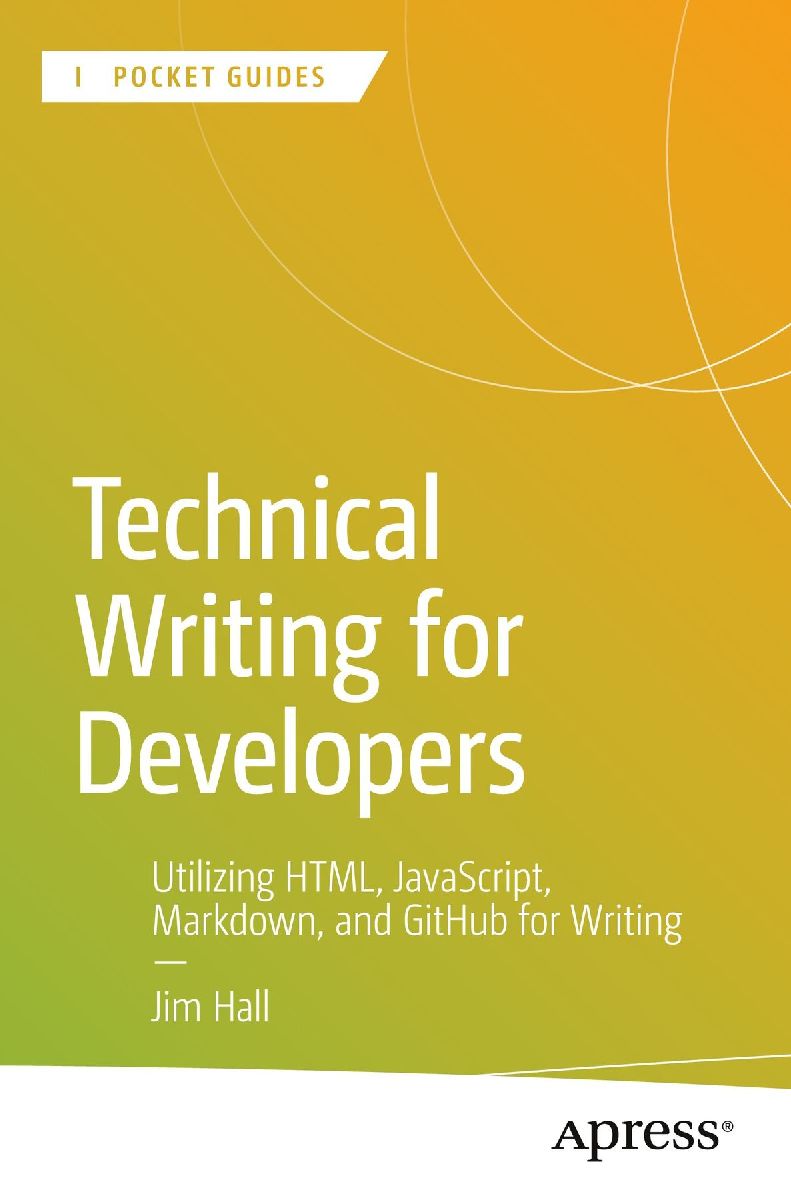 Technical Writing for Developers