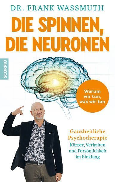 Die spinnen, die Neuronen