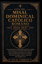 Guía del Misal Dominical Católico Romano 2026-2027