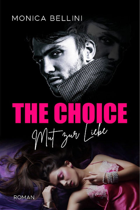 The Choice: Mut zur Liebe
