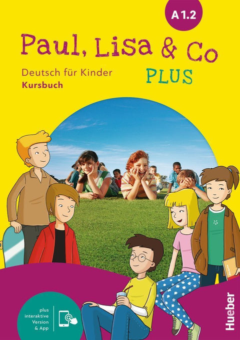 Paul, Lisa & Co PLUS A1.2. Kursbuch plus interaktive Version