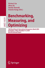 Benchmarking, Measuring, and Optimizing