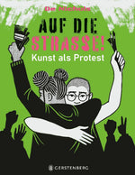 Auf die Straße!