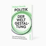 Politik der Weltgestaltung