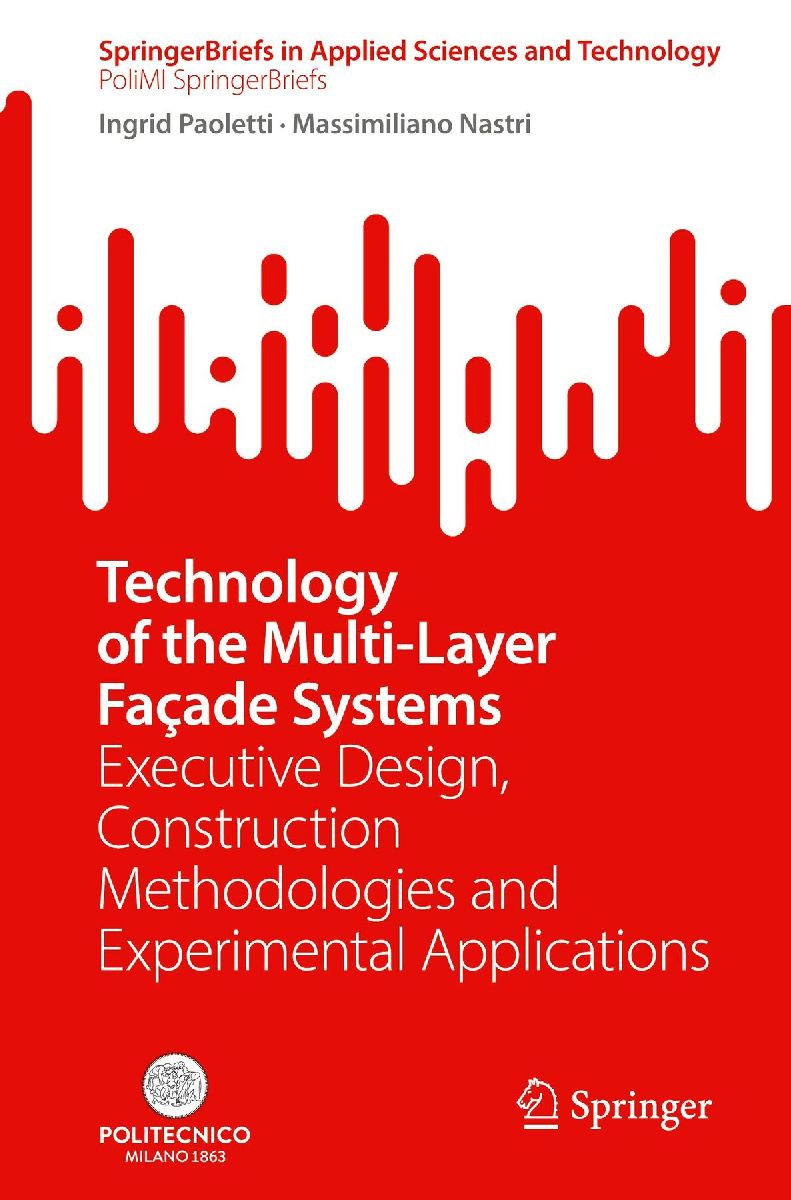 Technology of the Multi-Layer Façade Systems