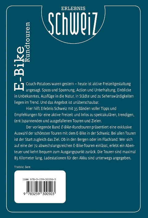 Kümmerly+Frey Erlebnis Schweiz E-Bike-Rundtouren - Veloführer