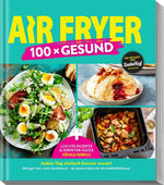 AIR FRYER Club 100 x Gesund